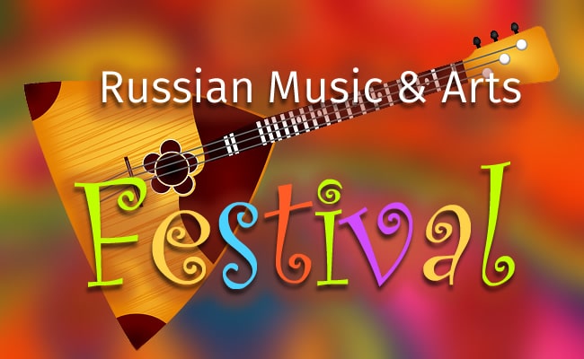 Russian Festival of Music and Art - American River Resort